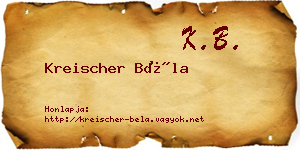 Kreischer Béla névjegykártya